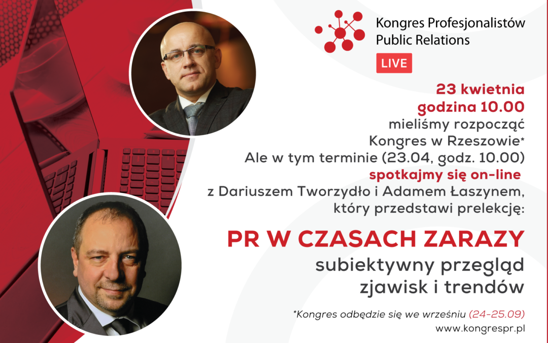 PR w czasach zarazy – Zoom live z Dariuszem Tworzydło i Adamem Łaszynem