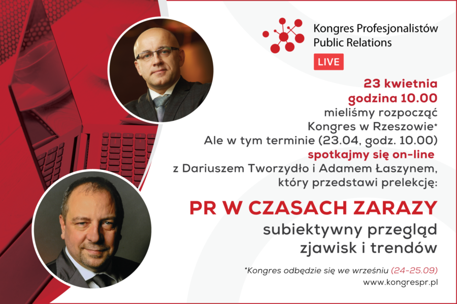 PR w czasach zarazy – Zoom live z Dariuszem Tworzydło i Adamem Łaszynem